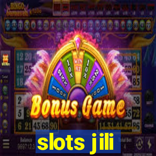 slots jili