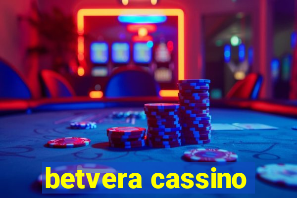 betvera cassino