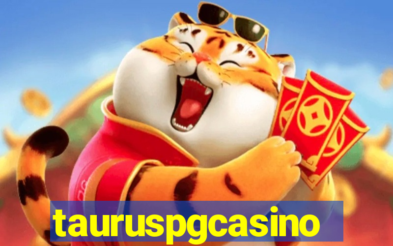 tauruspgcasino