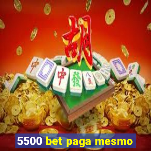 5500 bet paga mesmo