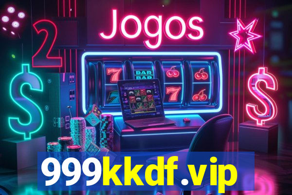 999kkdf.vip