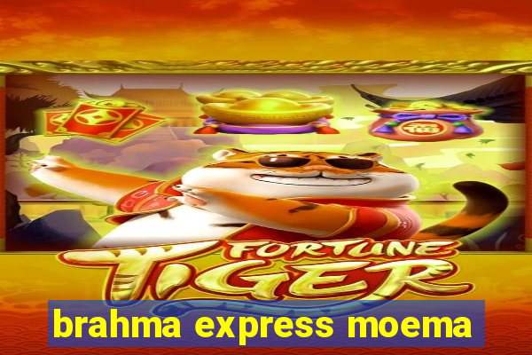 brahma express moema