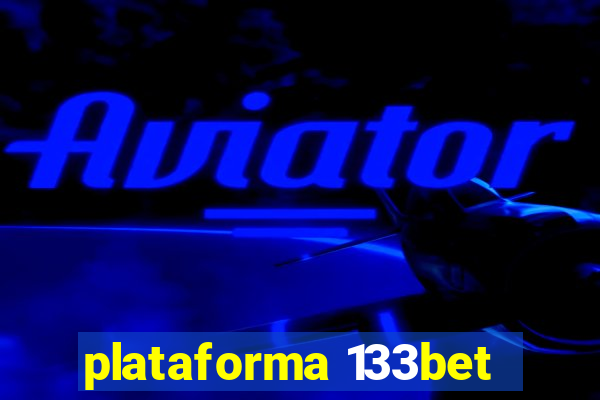 plataforma 133bet