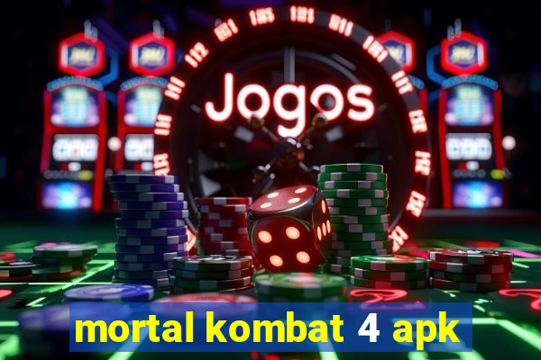 mortal kombat 4 apk