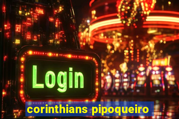 corinthians pipoqueiro