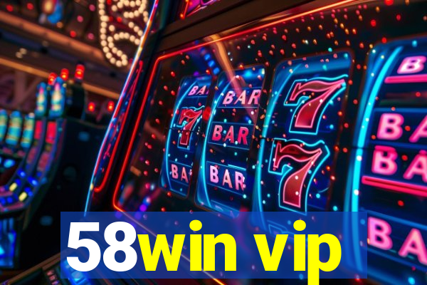 58win vip