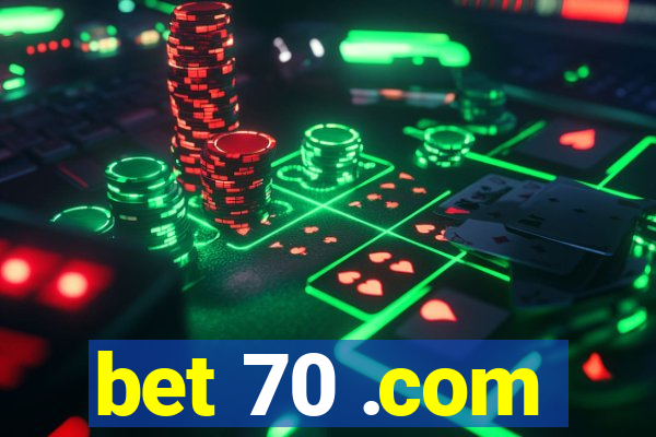 bet 70 .com