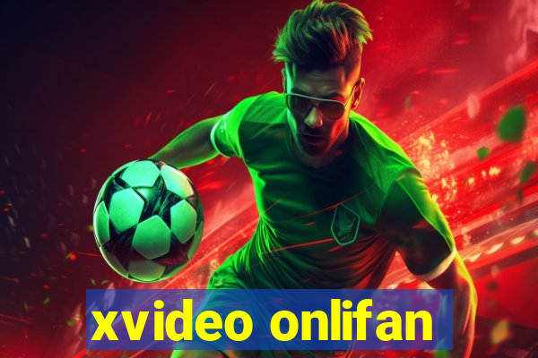 xvideo onlifan