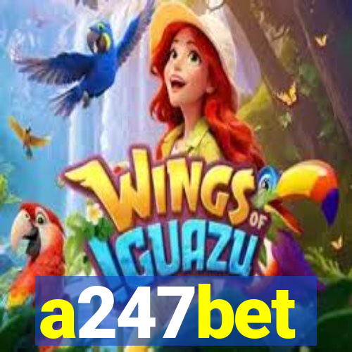 a247bet