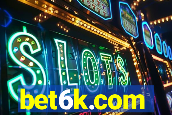 bet6k.com