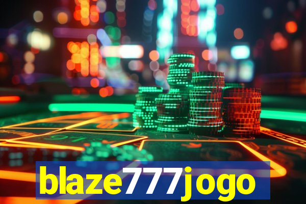 blaze777jogo