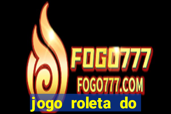 jogo roleta do silvio santos