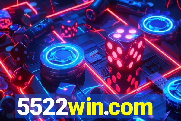 5522win.com