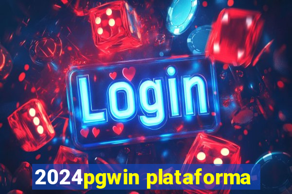 2024pgwin plataforma