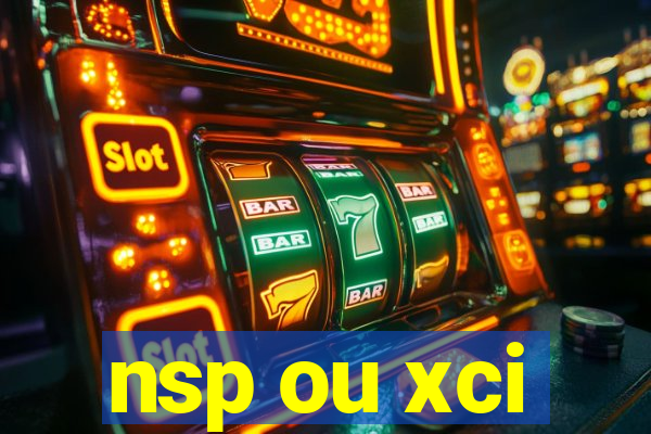 nsp ou xci