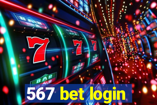 567 bet login