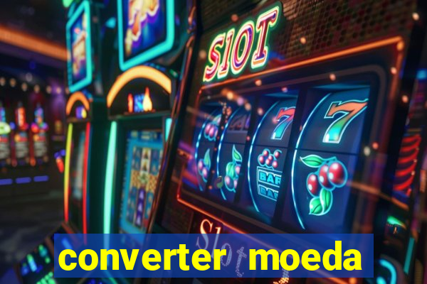 converter moeda cruzeiro para real