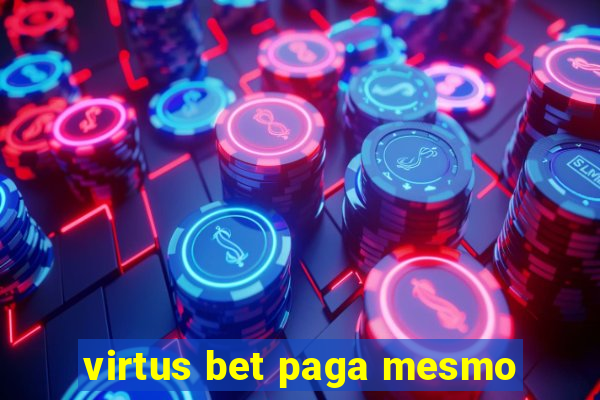 virtus bet paga mesmo