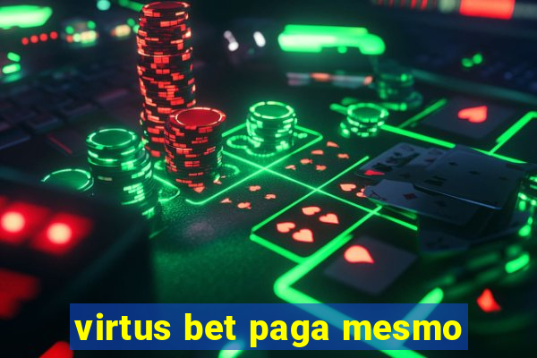 virtus bet paga mesmo