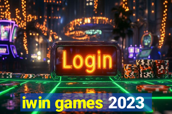 iwin games 2023