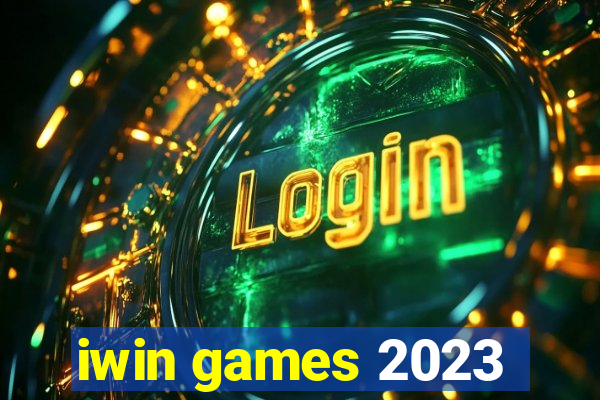 iwin games 2023