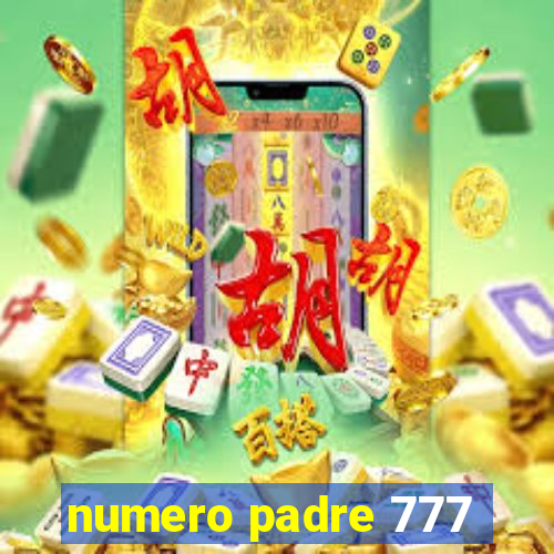 numero padre 777