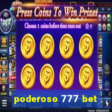 poderoso 777 bet