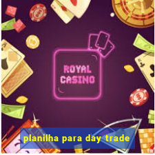 planilha para day trade