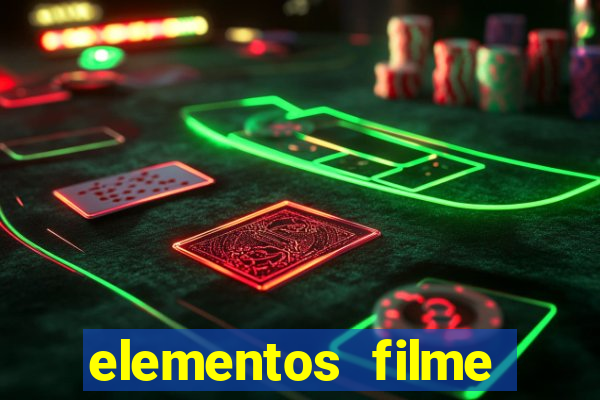 elementos filme completo dublado