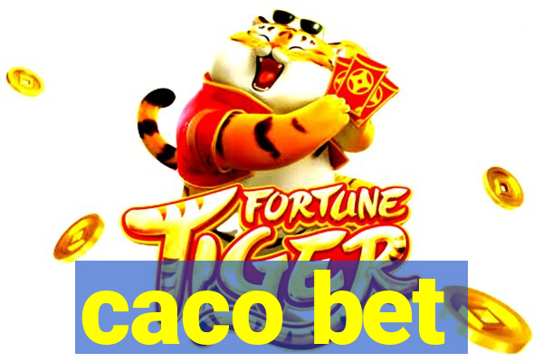 caco bet