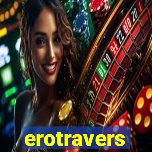 erotravers