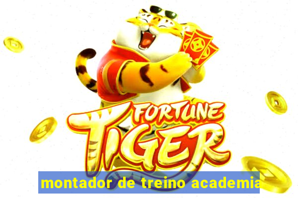 montador de treino academia