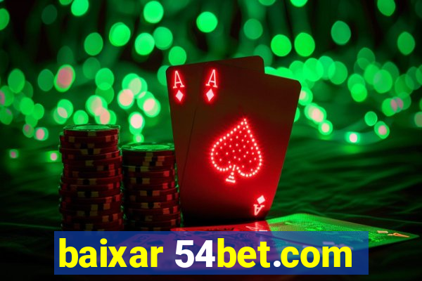 baixar 54bet.com