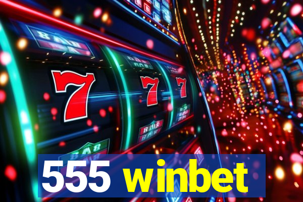 555 winbet