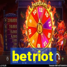 betriot