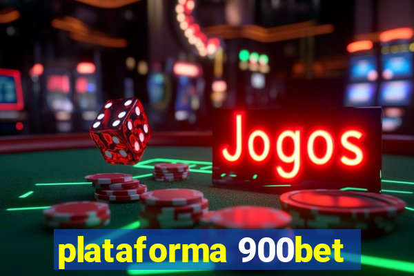 plataforma 900bet