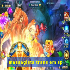 massagista trans em sp