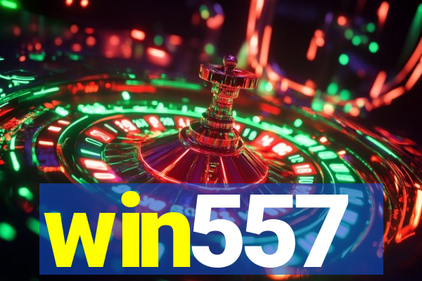 win557