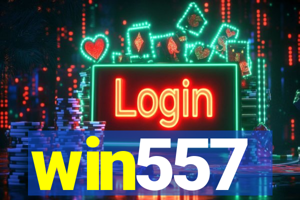 win557