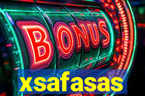 xsafasas