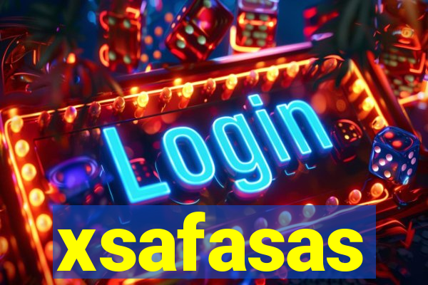 xsafasas