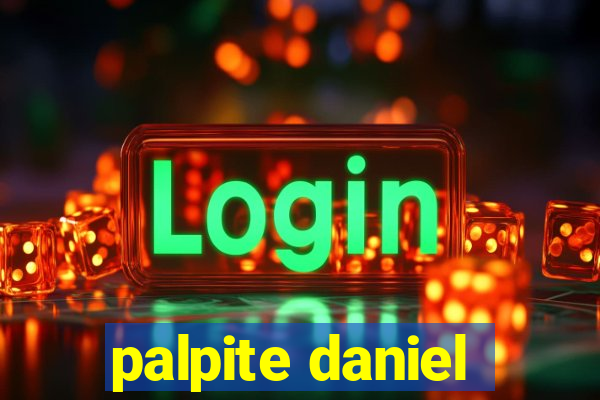 palpite daniel