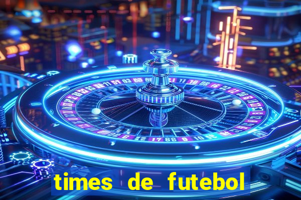 times de futebol para colorir