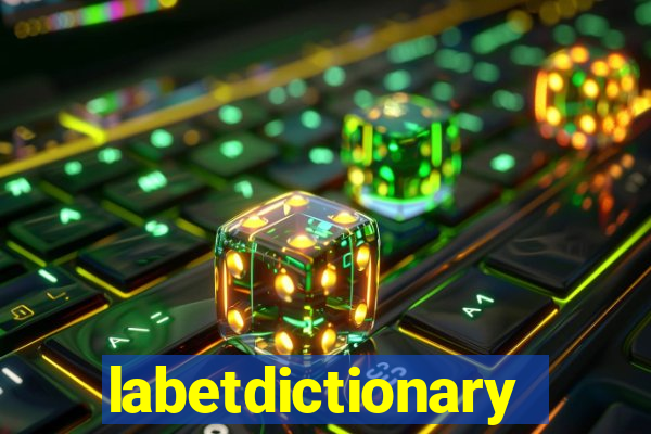 labetdictionary