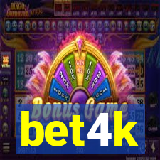 bet4k