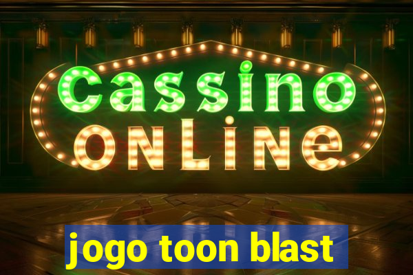 jogo toon blast