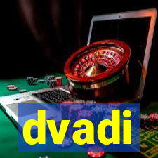 dvadi