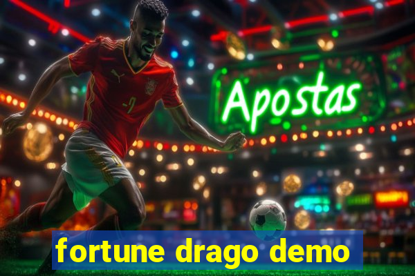 fortune drago demo