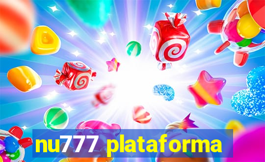 nu777 plataforma