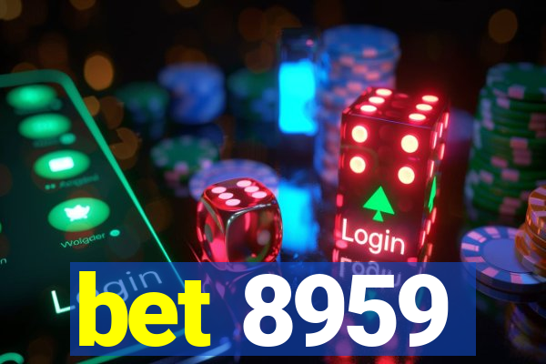 bet 8959